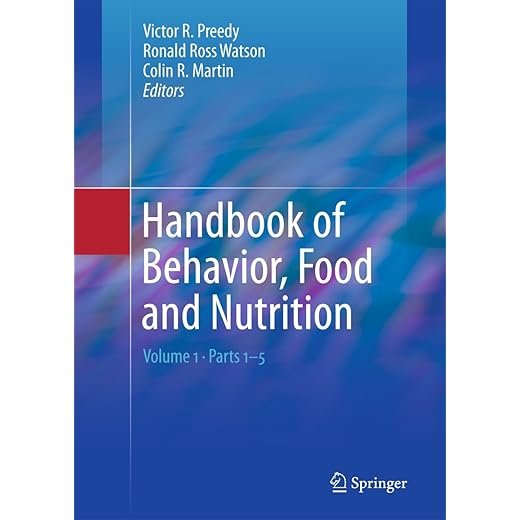 Handbook of Behavior, Food and Nutrition