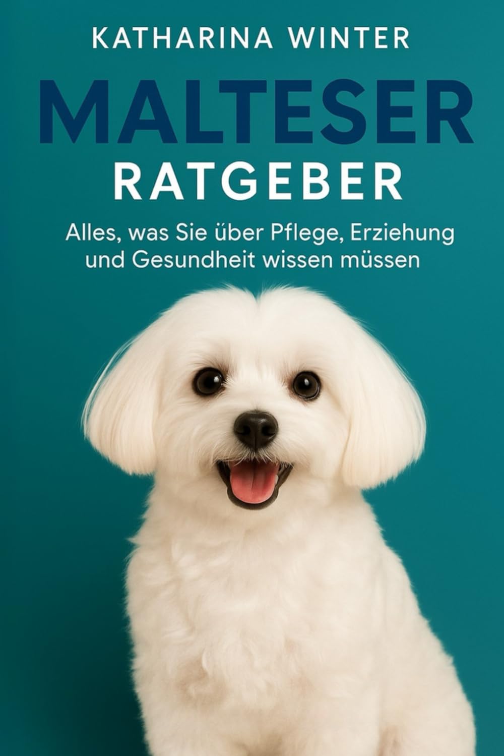Malteser Ratgeber: Alles, was Sie über Pflege, Erziehung und Gesundheit wissen müssen