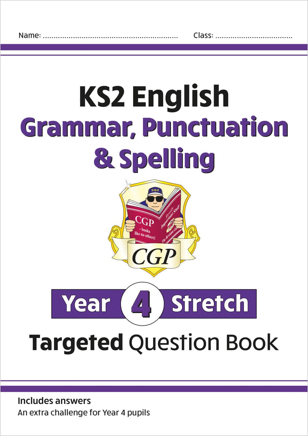 KS2 English Year 4 Stretch Grammar, Punctuation & Spelling Targeted Question Book (with Answers) (CGP Year 4 English)