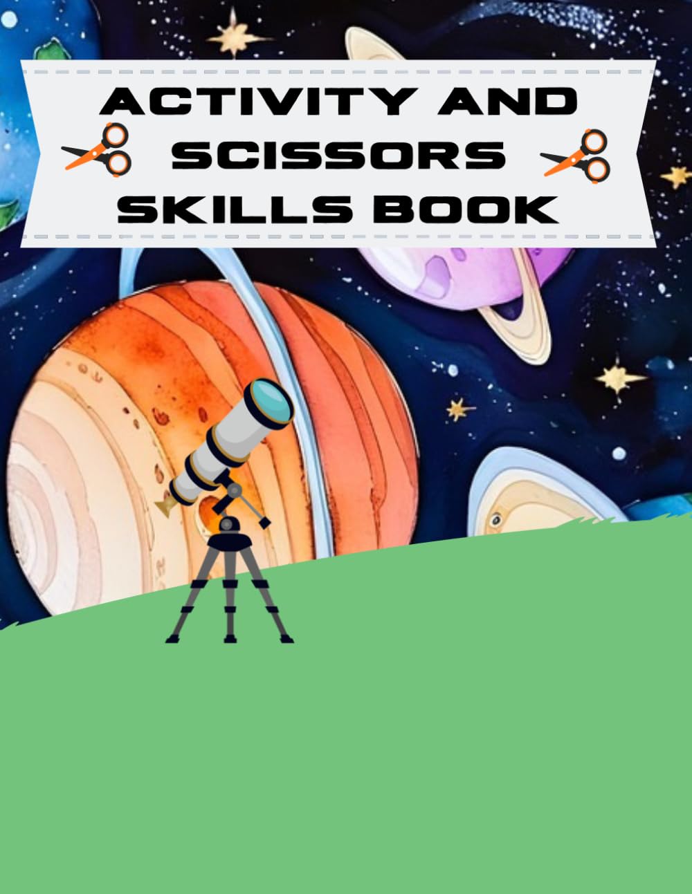 Activities and Scissors Skills Book