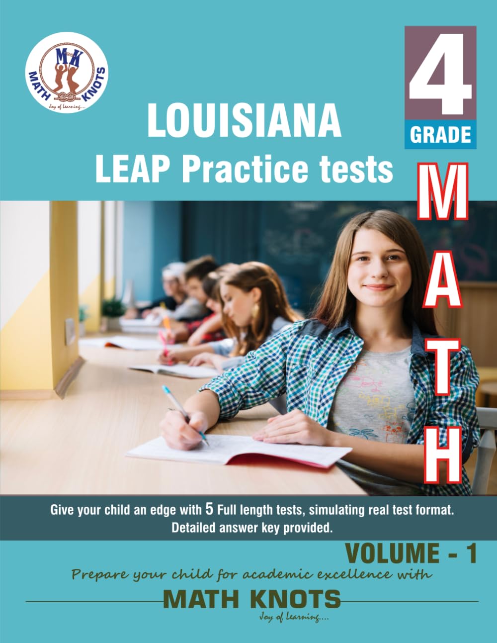 Louisiana State (LEAP) , 4th Grade MATH Practice Tests ,Volume 1