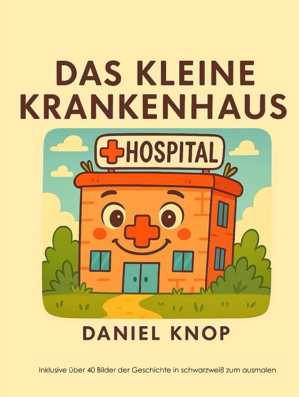 Das kleine Krankenhaus