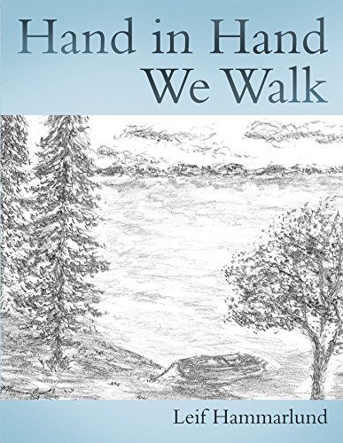 Hand in Hand We Walk (English Edition)