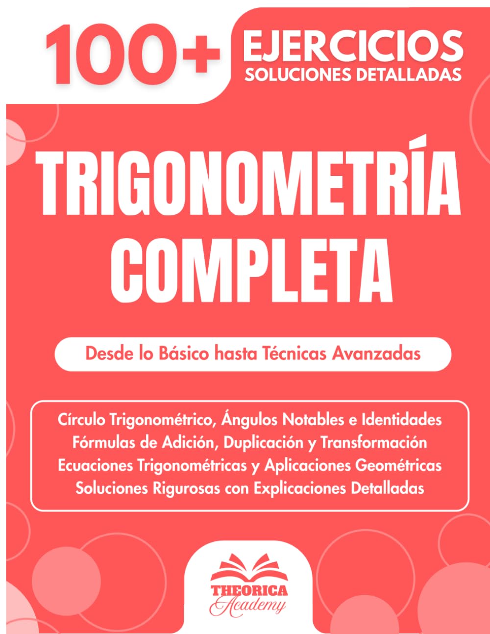 Trigonometría Completa: 100+ Ejercicios con Soluciones Detalladas | Desde lo Básico hasta Técnicas Avanzadas