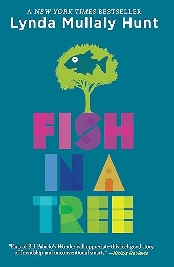 Fish in a Tree by Lynda Mullaly Hunt - Book Cover and Summary