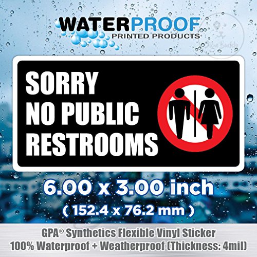SORRY NO PUBLIC RESTROOMS/Restroom For Customers Only Sticker Door Wall Sign
