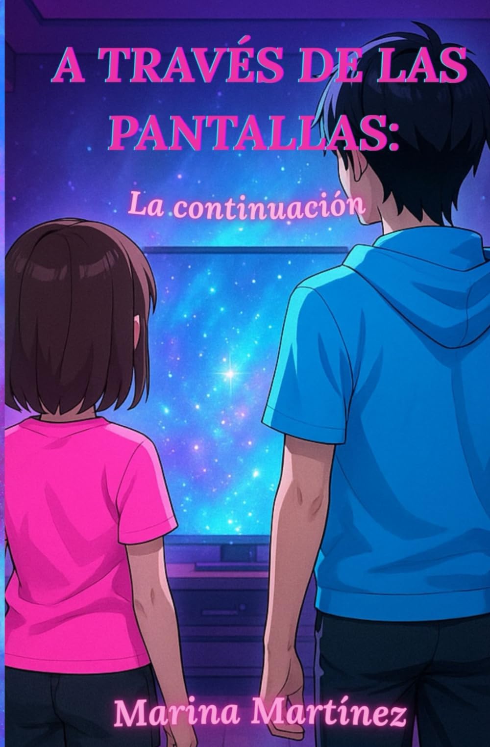 A TRAVÉS DE LAS PANTALLAS: La continuación (Atravesando)