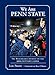 We Are Penn State: The Remarkable Journey of the 2012 Nittany Lions