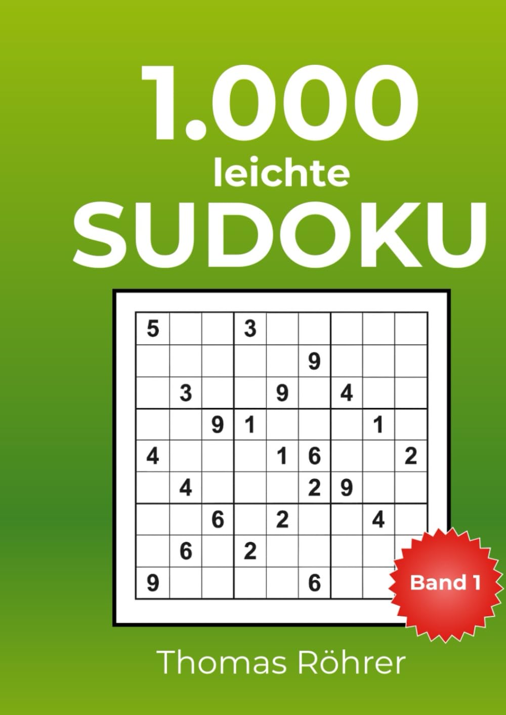 Sudoku mit Herz & Hirn – 1000er - DIN A4: Das große Rätselbuch für Erwachsene mit Lösungen - Gehirntraining & Entspannung