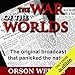 The War of the Worlds (Dramatized)