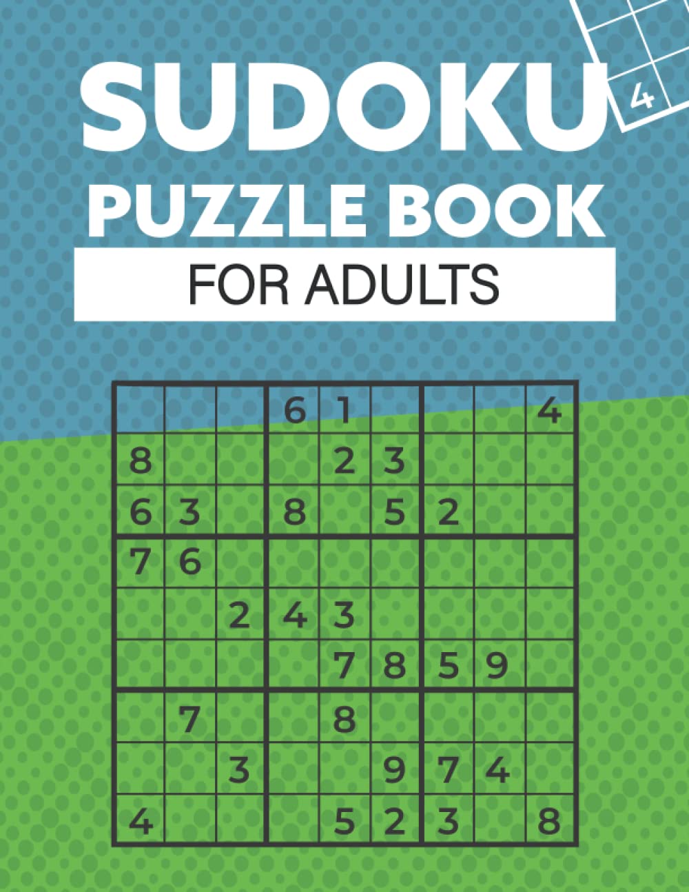500 sudoku puzzles for adults with solutions: 500 Easy+ Medium+ Hard+ Difficult sudoku puzzle book large print with solutions
