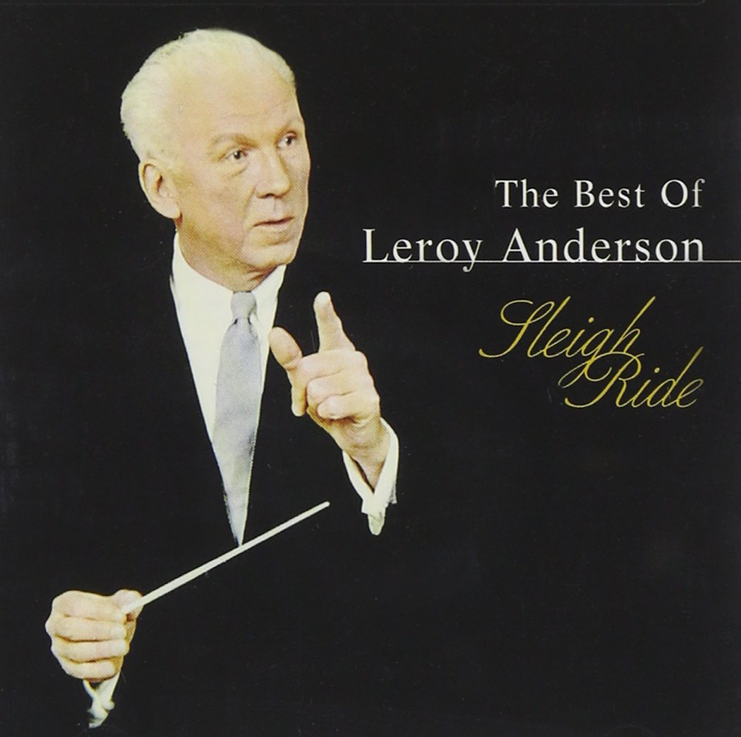 The Best Of Leroy Anderson [Audio CD] Leroy Anderson