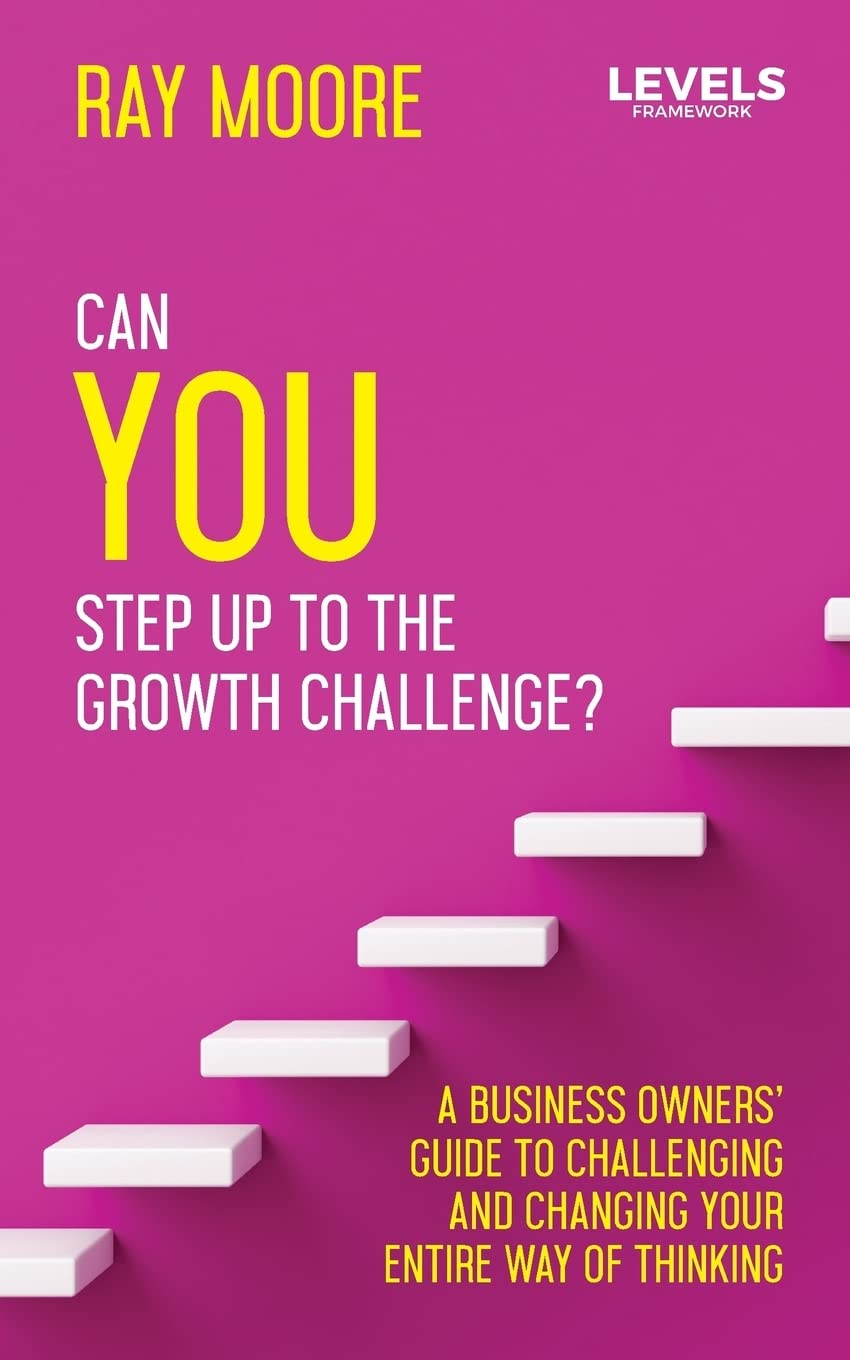 The Levels: Can YOU step up to the growth challenge: 2