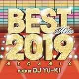BEST HITS 2019 Megamix mixed by DJ YU-KI