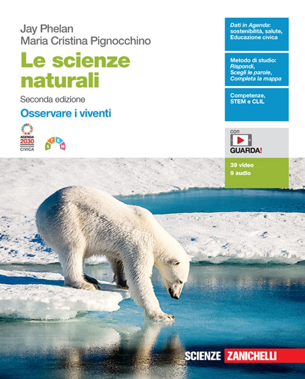 Le scienze naturali. Osservare i viventi. Per le Scuole superiori. Con Contenuto digitale (fornito elettronicamente)