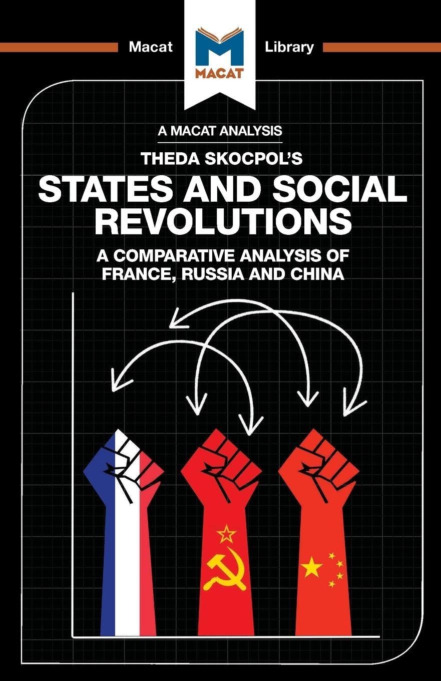 An Analysis of Theda Skocpol's States and Social  by Riley Quinn PAPERBACK