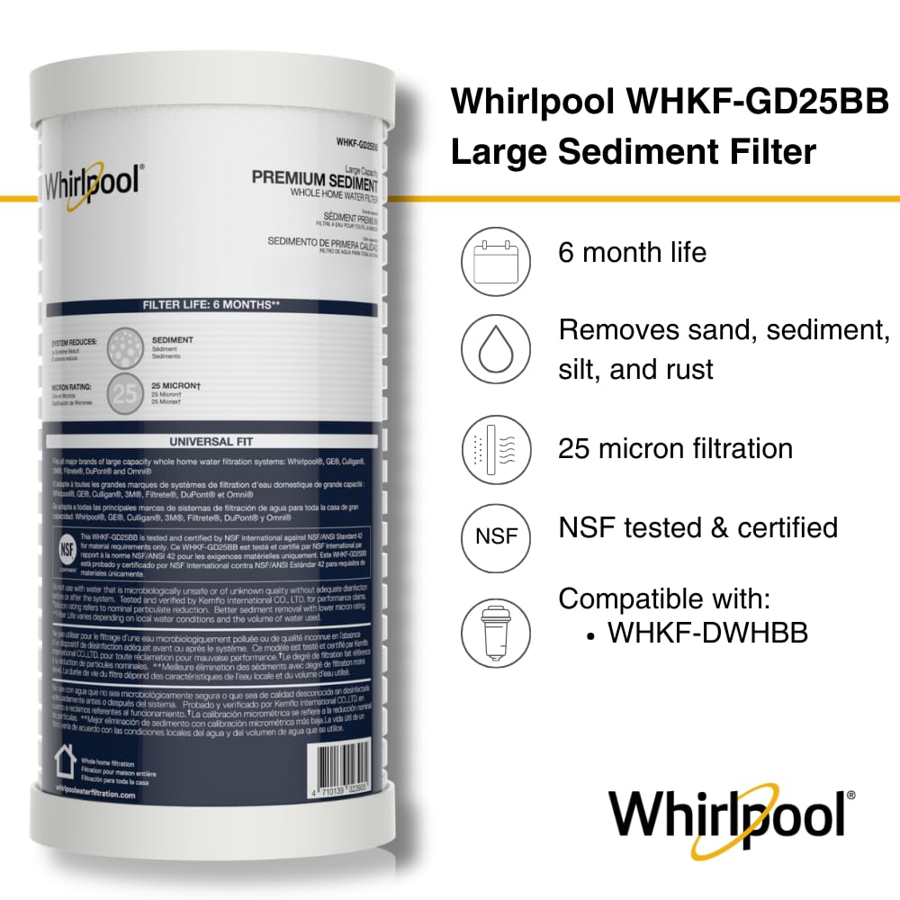 Whirlpool Lot de 4 filtres à sédiments de grande capacité WHKF-GD25BB pour toute la maison, filtration certifiée NSF de 25 microns, cartouche de rechange compatible avec la plupart des boîtiers de