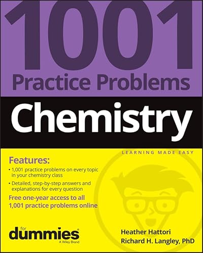Chemistry: 1001 Practice Problems For Dummies (+ Free Online Practice)