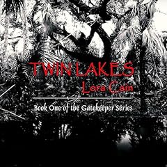Twin Lakes Audiolibro Por Lora Cain arte de portada