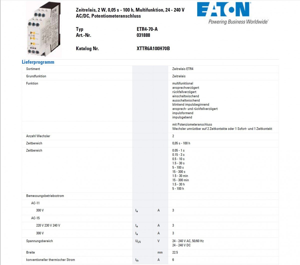 Eaton ETR4 Zeitrelais, DIN-Hutschiene 240 V dc 24V ac, 240 V ac, 0.05 s to 60 h, 2 Kont. Multifunktion, 2-poliger