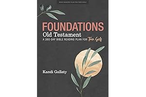 Foundations: Old Testament - Teen Girls' Devotional: A 260-Day Bible Reading Plan for Teen Girls