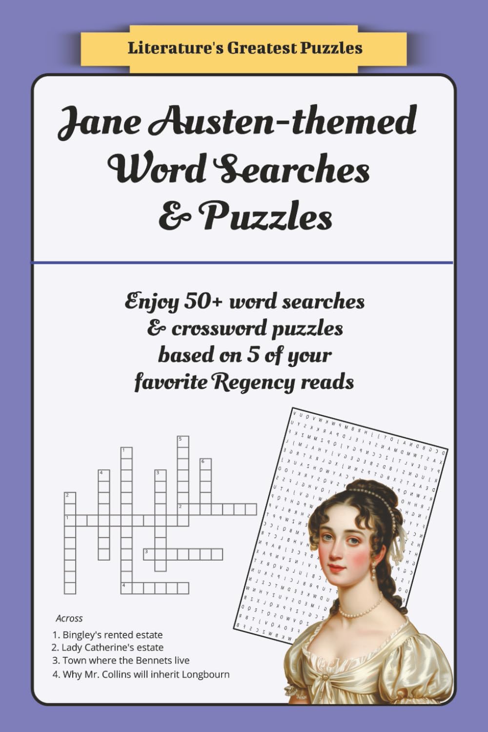 Jane Austen-themed Word Searches & Puzzles: 50+ word searches and crossword puzzles about your favorite Regency books