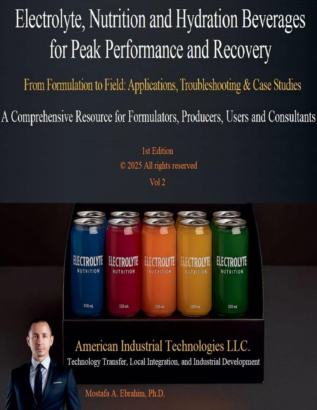 Electrolyte, Nutrition and Hydration Beverages for Peak Performance and Recovery: 2 (The Smarter Nutrition Library)