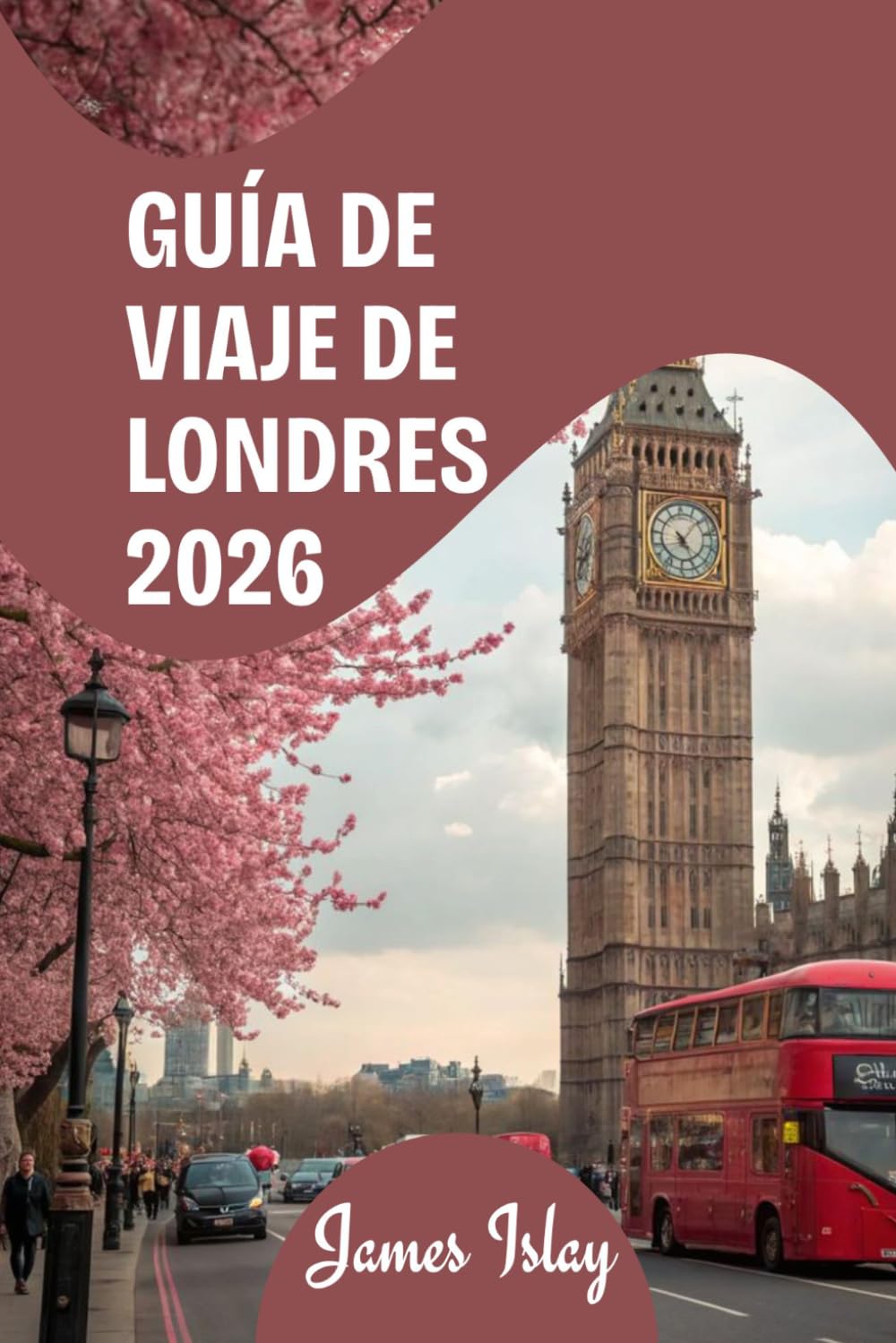 Guía de viaje de Londres 2026: Diseñado para viajeros que buscan algo más que lo más destacado.