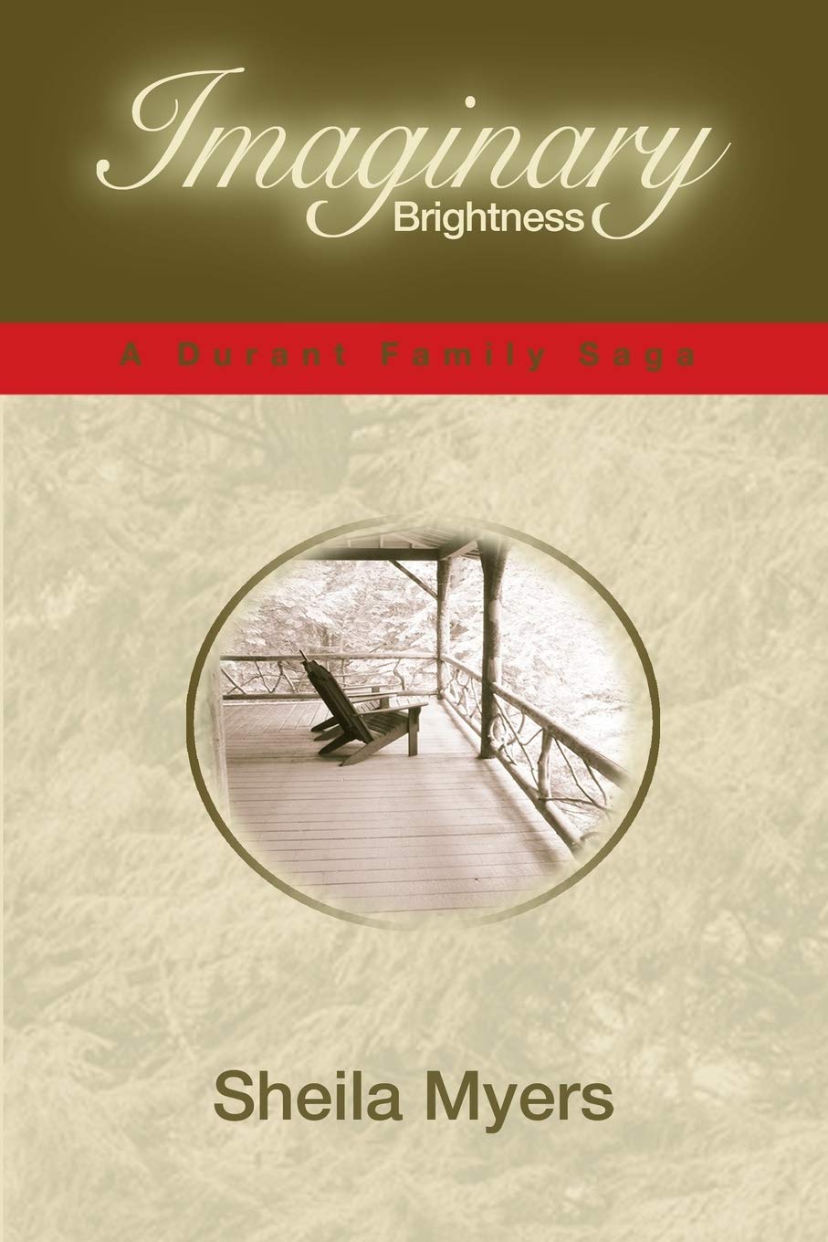 Imaginary Brightness: a Durant Family Saga