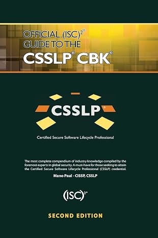 Official ISC2 Guide to the CSSLP CBK ISC2 Press