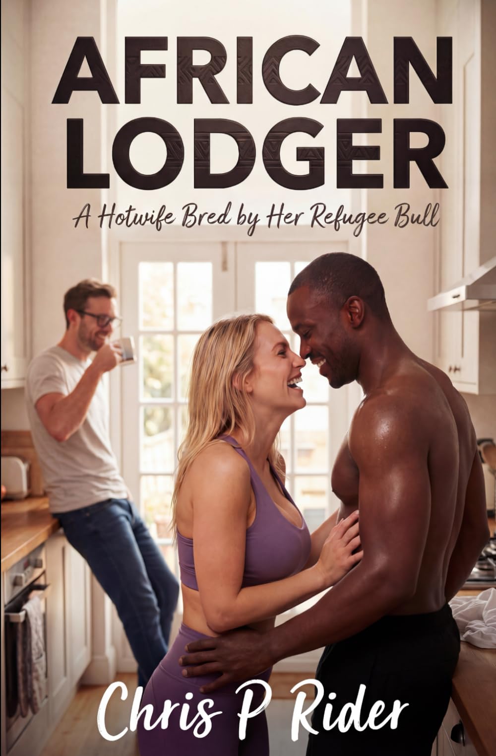African Lodger: A Hotwife Bred by Her Refugee Bull (Hotwife Tales)