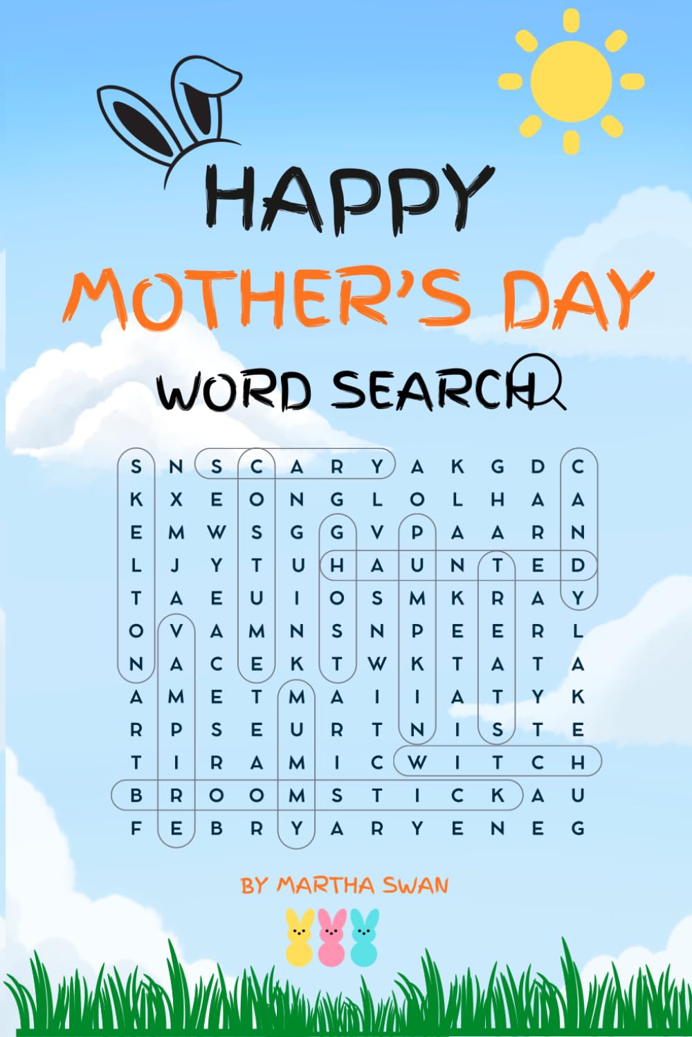 Happy Mother's Day Words Search Puzzle: Amazing Puzzle Book For Relaxation And Peaceful Moments With Answers (Easter Basket Stuffers Word Search Puzzles)