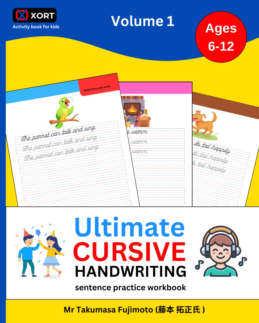 Ultimate Cursive Handwriting Sentence Practice Workbook: Fun & Easy Cursive Writing Practice for Kids: Step-by-Step Tracing, Sentences & Skill-Building for Beautiful Handwriting