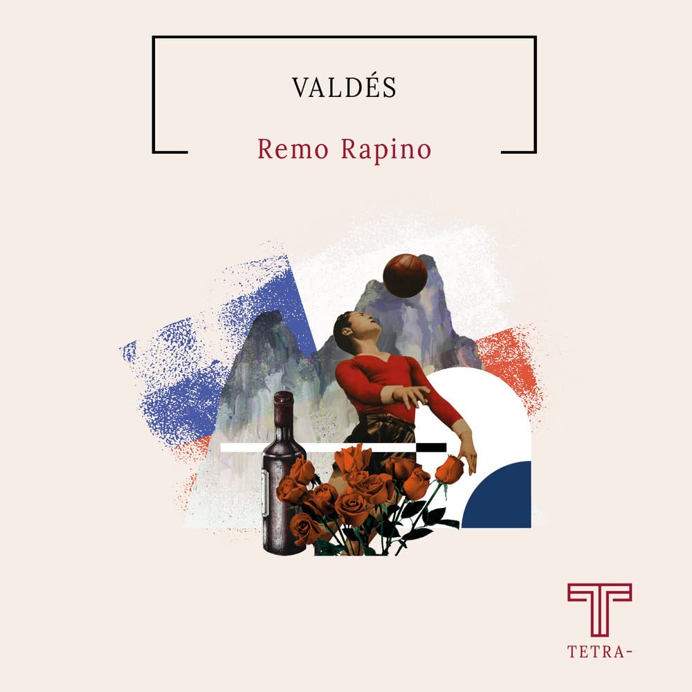 Valdés : Rapino, Remo Tetra