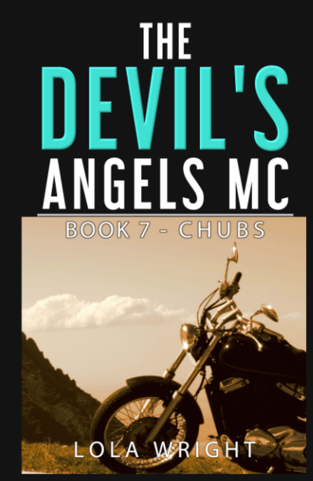 The Devil's Angels MC: Book 7 - Chubs