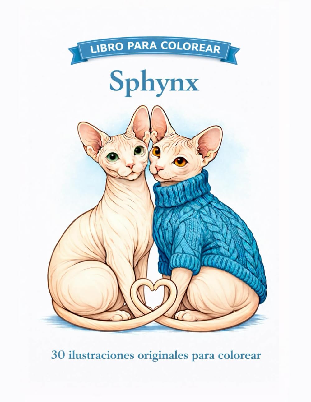 Sphynx: 30 ilustraciones originales para colorear