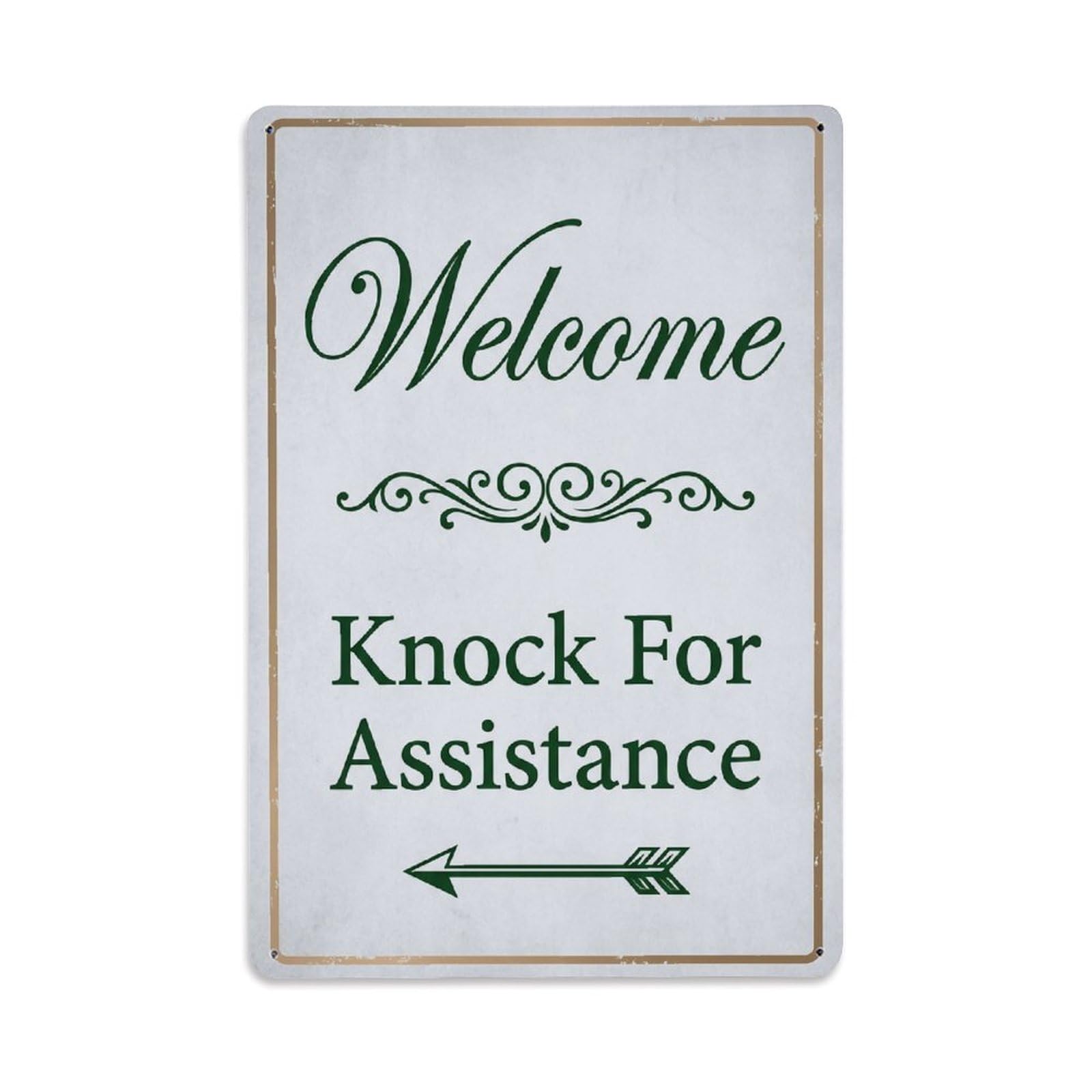 Metal Tin Sign Vintage Welcome Knock For Assistance Arrow Scroll