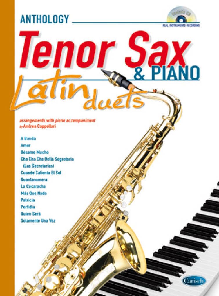 Latin Duets for Tenor Sax & Piano (Anthology Duets/Trios/Quartets)