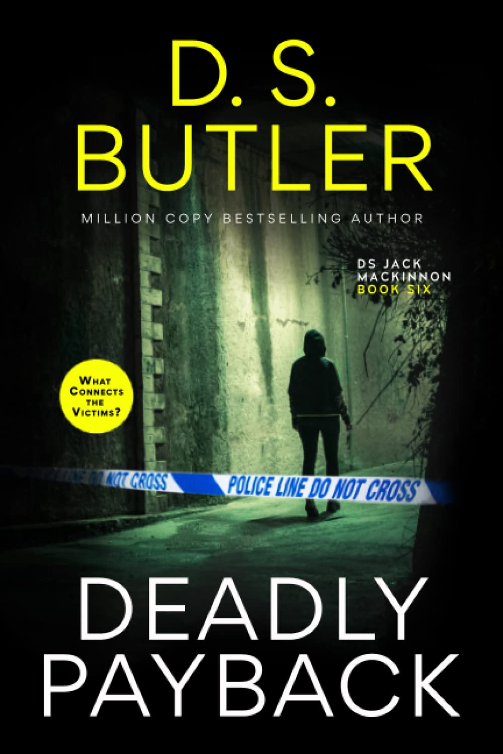 Deadly Payback (DS Jack Mackinnon Crime Series)