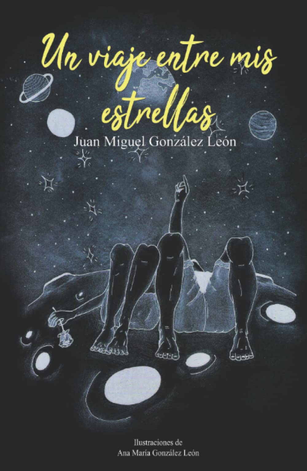 Un viaje entre mis estrellas (Spanish Edition)
