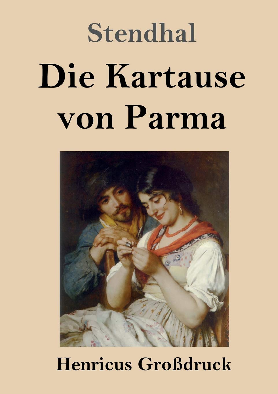Die Kartause von Parma (Großdruck)