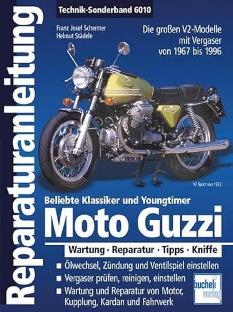 Moto Guzzi V2 Alle grossen V2Modelle mit by Franz Josef Schermer PAPERBACK