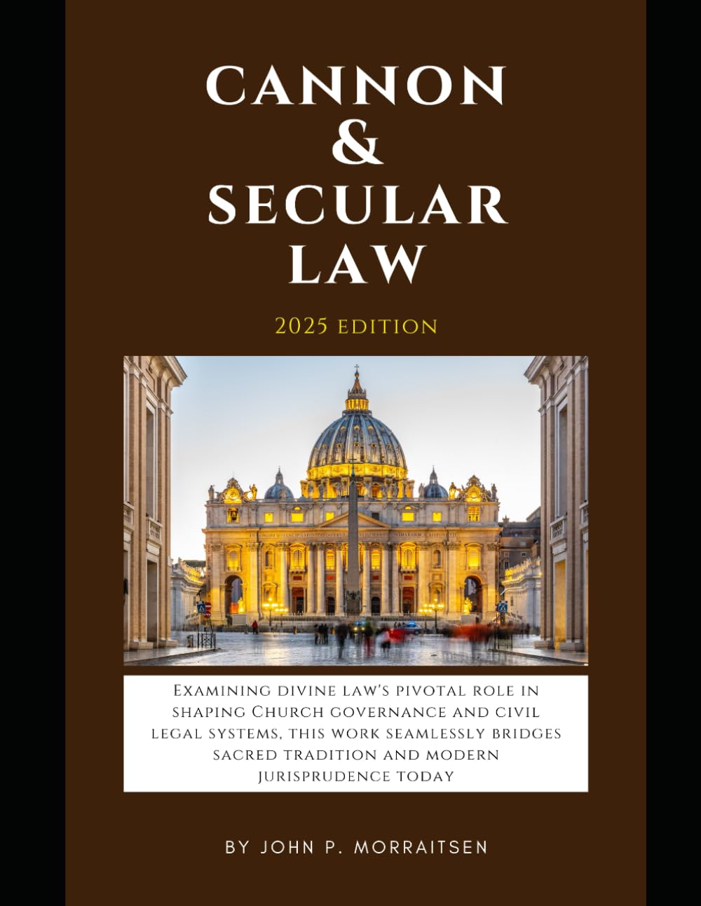 Canon & Secular Law: Bridging Divine Jurisprudence and Civil Order