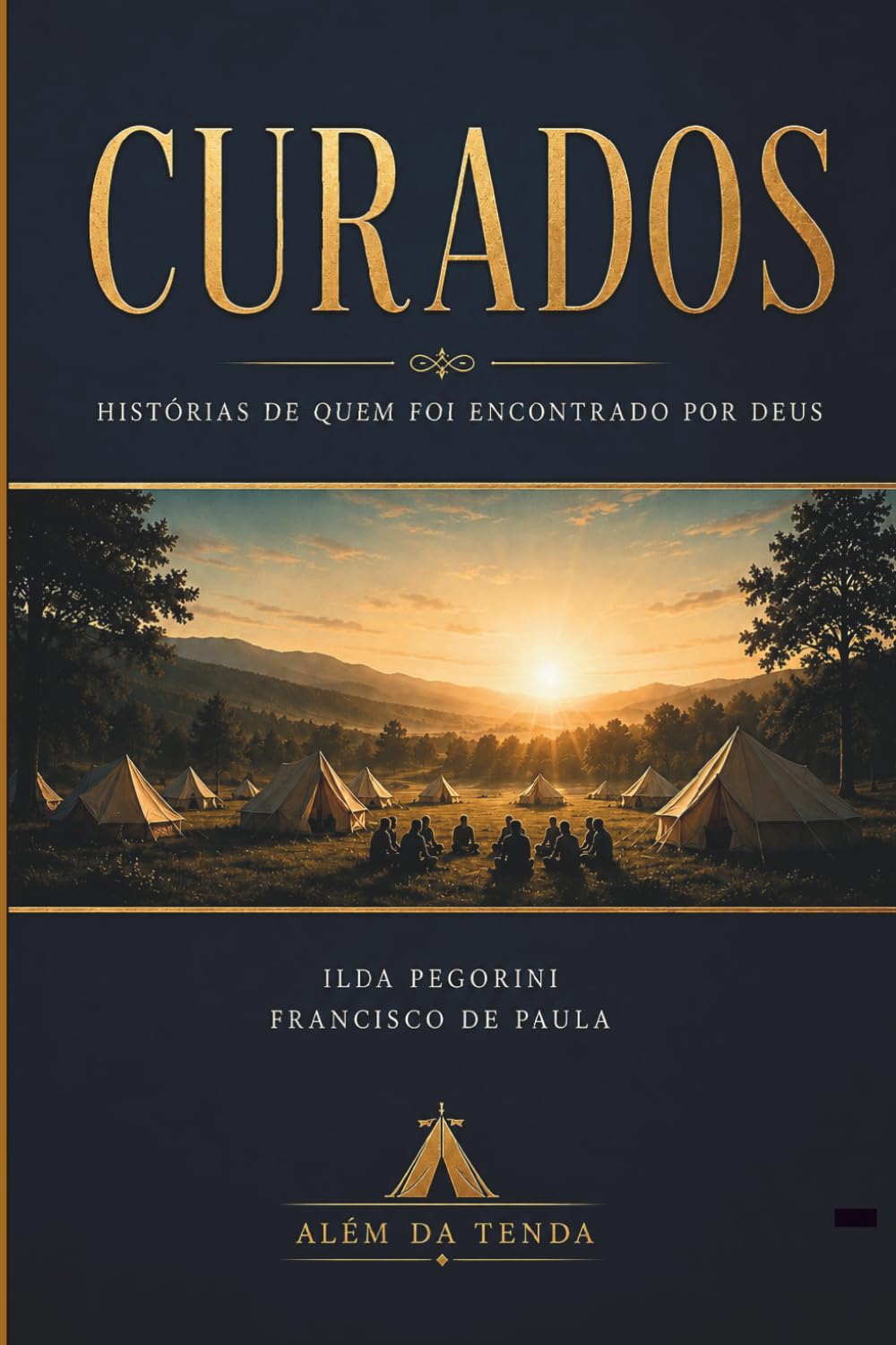 CURADOS: Histórias de quem foi encontrado por Deus