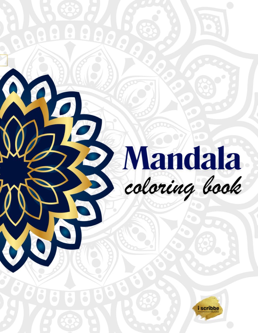 Mandala coloring book: mindfulness
