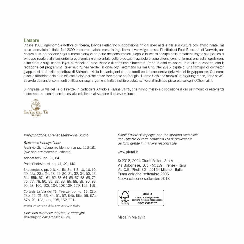 Manuale per preparazione del tè. Coltivazione e lavorazione. Degustazione e varietà. Stili di infusione. La cerimonia del tè