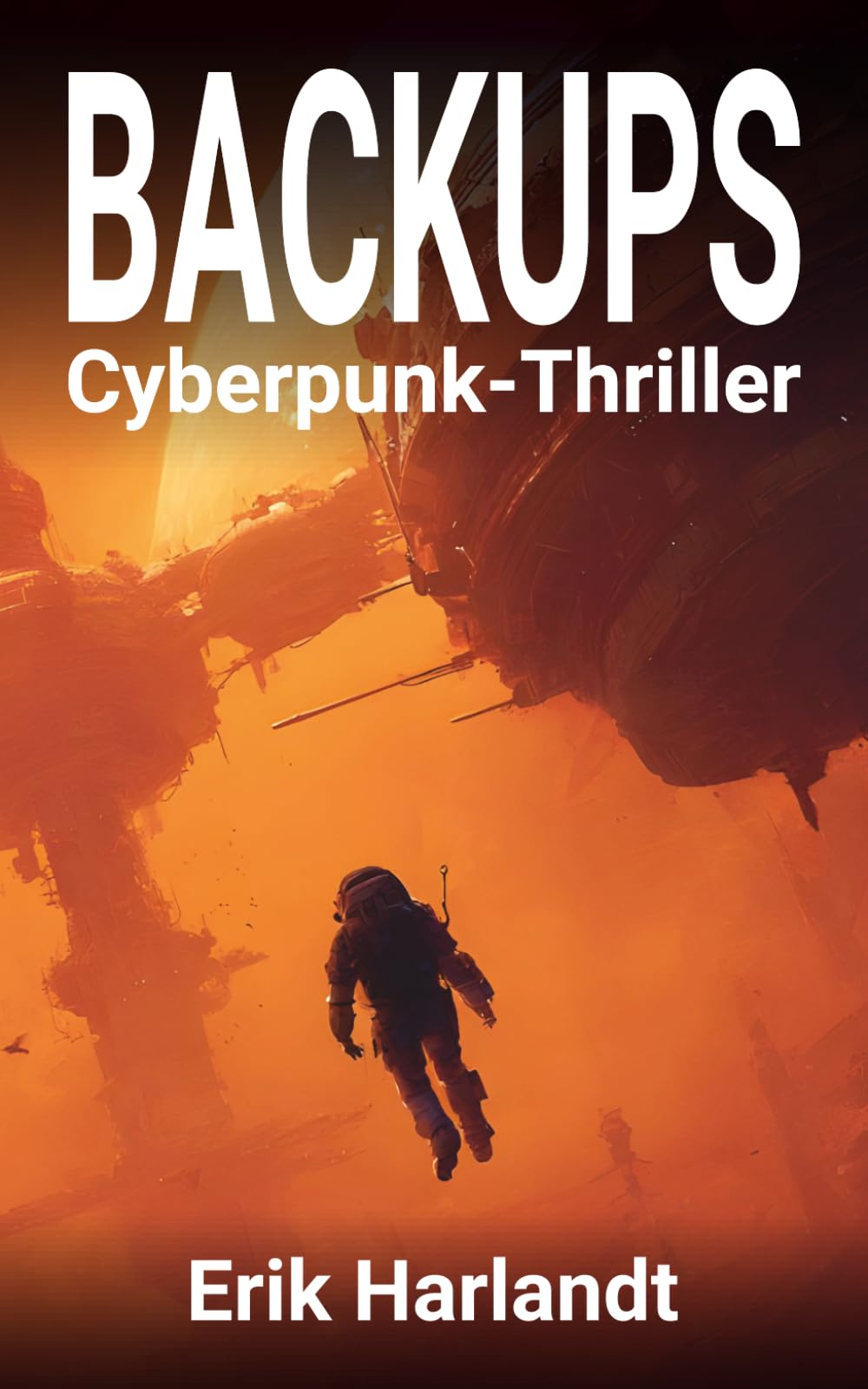 Backups: Cyberpunk-Thriller