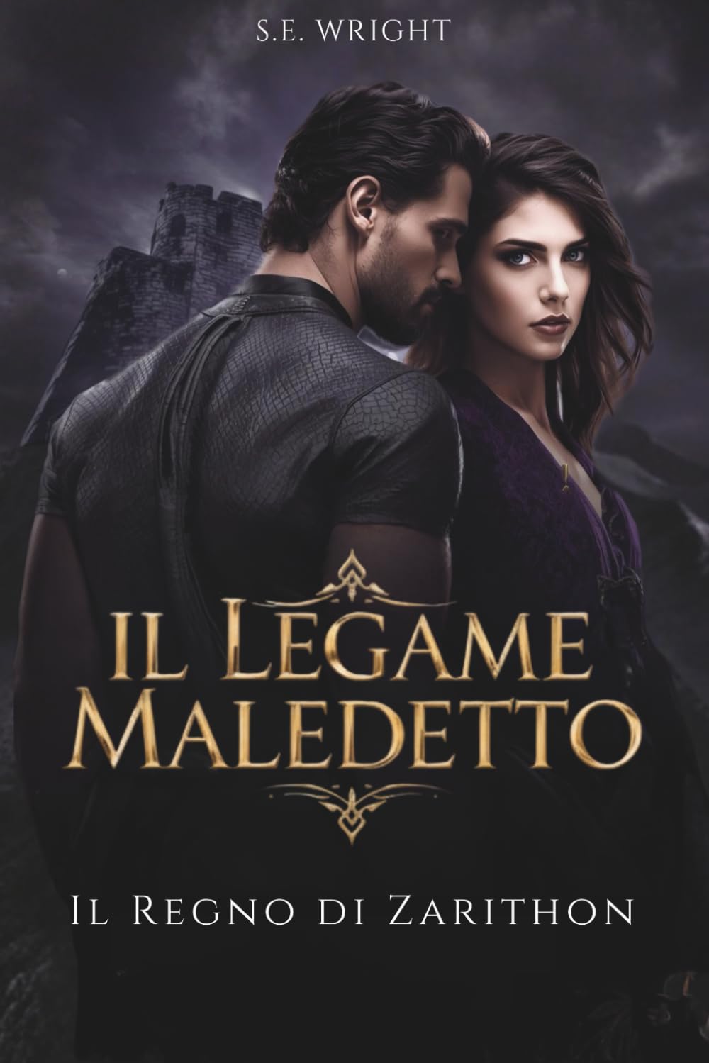 IL LEGAME MALEDETTO: IL REGNO DI ZARITHON