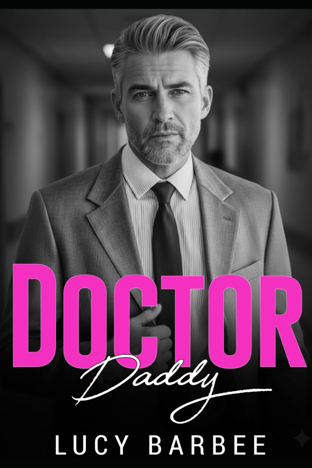 Doctor Daddy: A Secret Baby Single Dad Romance (Doctor Heart Series)
