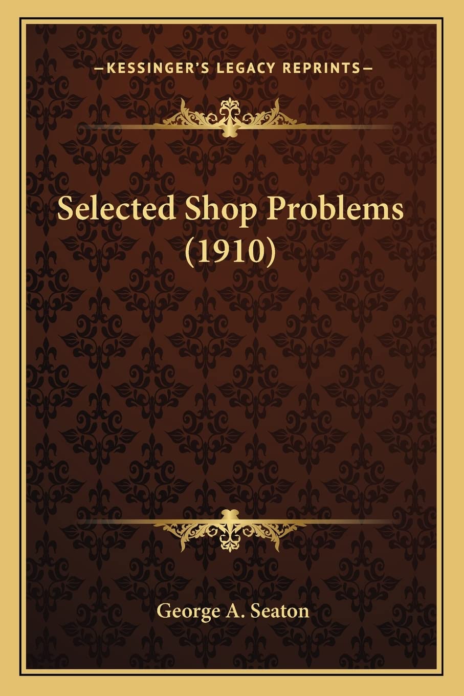 Selected Shop Problems (1910)